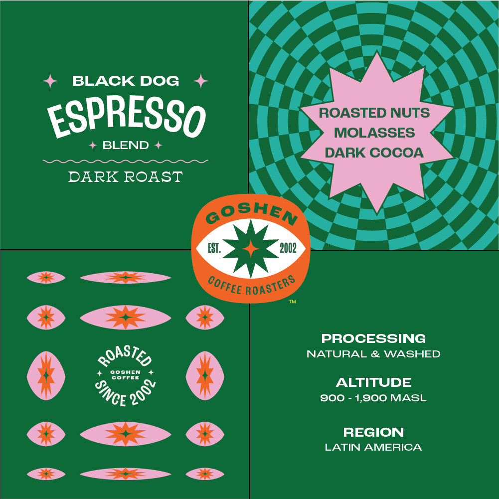 BLACK DOG ESPRESSO | GOSHEN COFFEE | Goshen Coffee